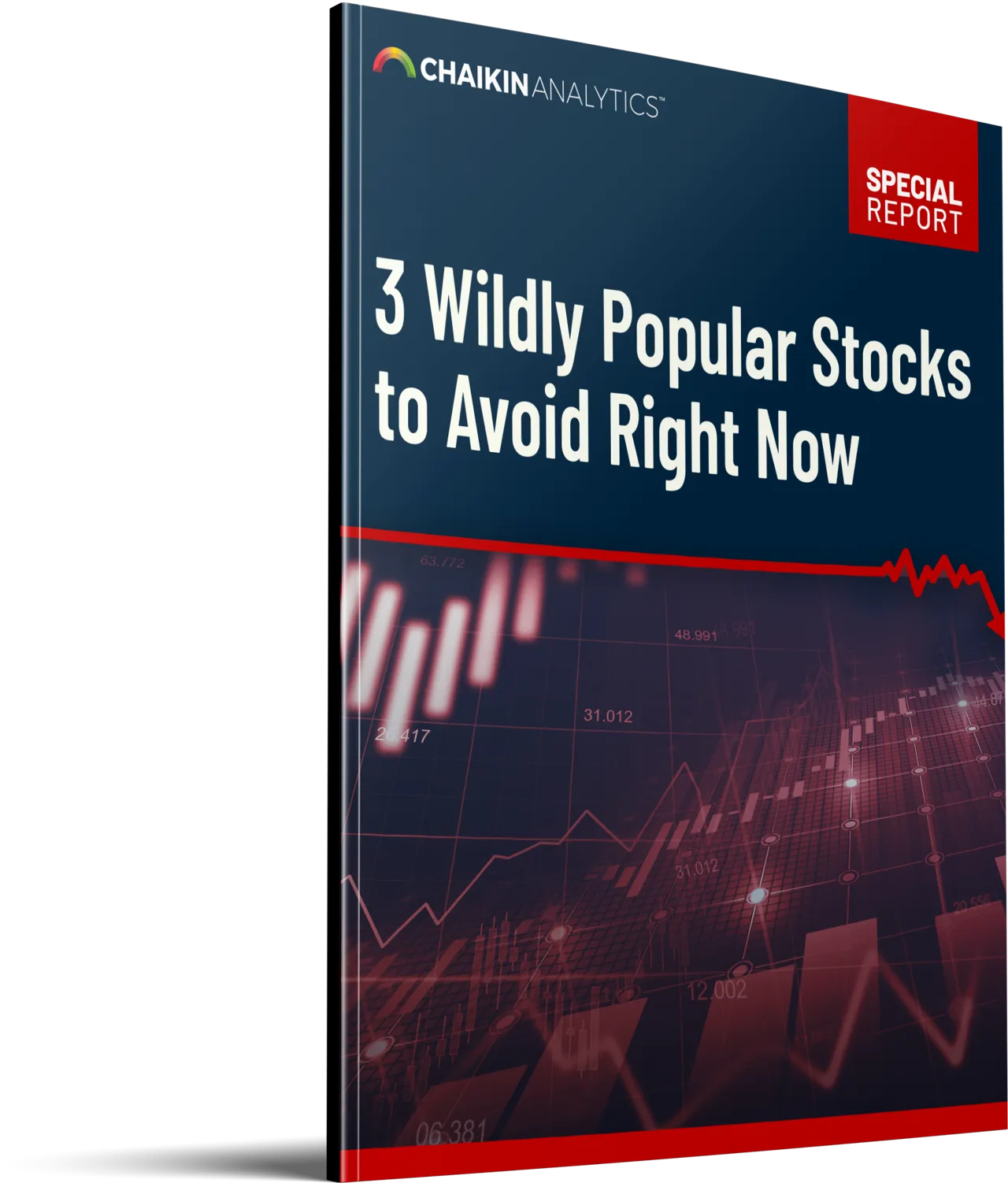 Report cover: 3 Wildly Popular Stocks to Avoid Right Now